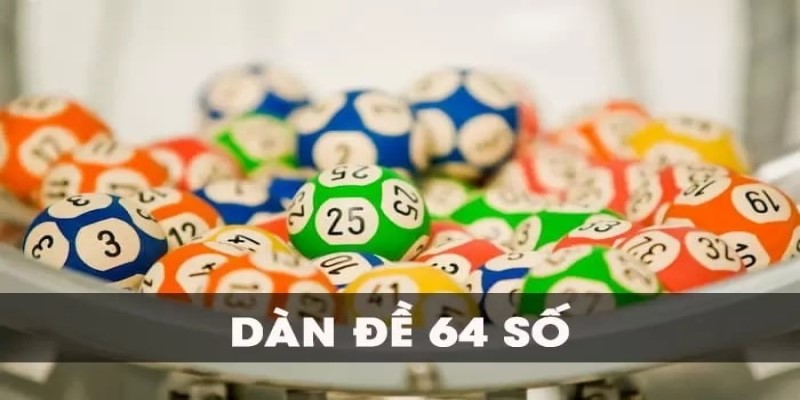 bet88 dàn đề 64 số