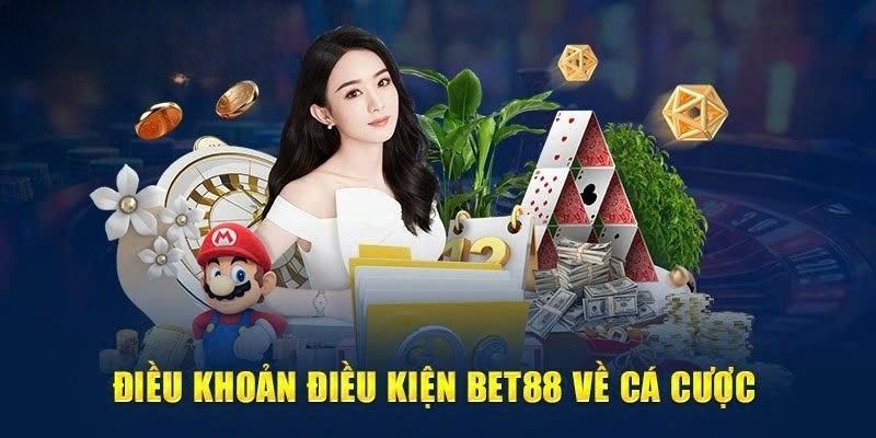 Điều khoản điều kiện của Bet88 về cá cược